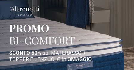 PROMOZIONE BI-COMFORT ALTRENOTTI 